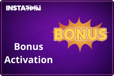 Bonus Activation Instaspin