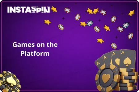 Games on the Platform Instaspin